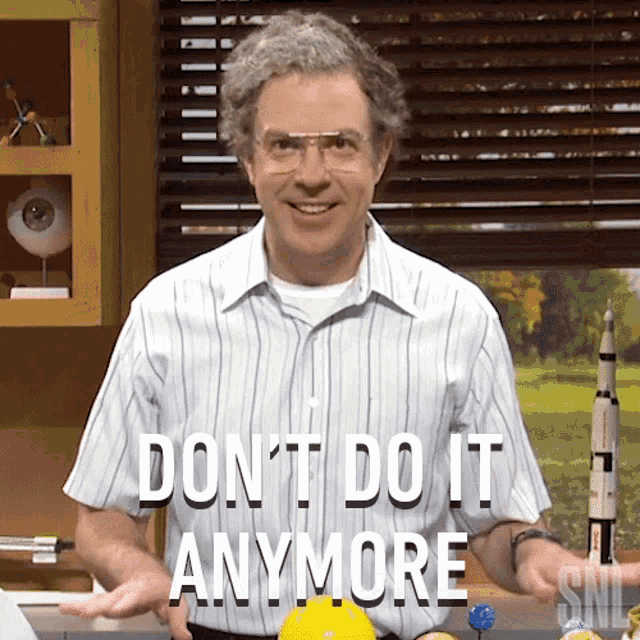 a man wearing glasses and a striped shirt says " do n't do it anymore "