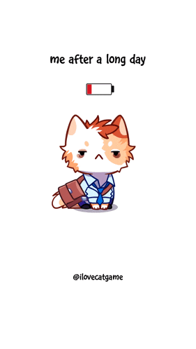 a cartoon of a cat with the words " me after a long day "