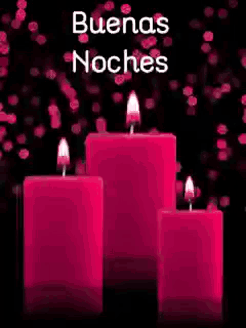 three pink candles are lit up on a black background with the words buenas noches written above them