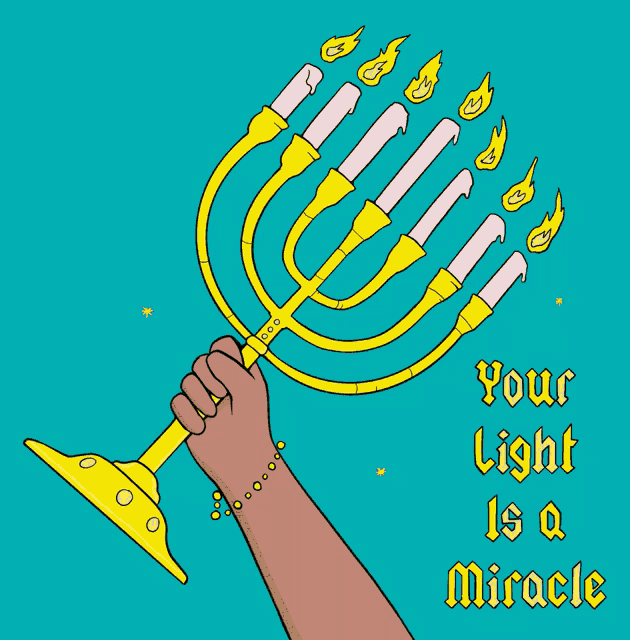 a hand holding a menorah with the words your light is a miracle