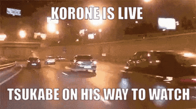 a picture of cars on a highway with the caption korone is live