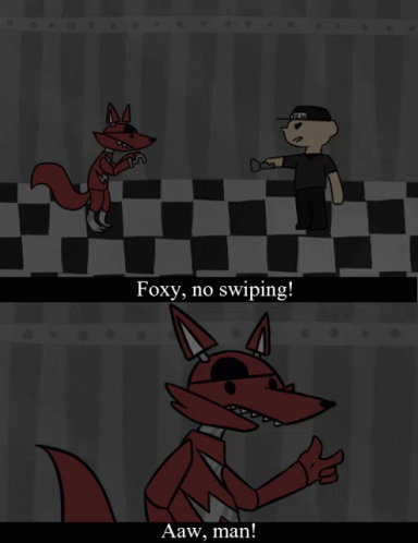 Fnaf Foxy GIF - Fnaf Foxy Swiper No Swipping GIFs