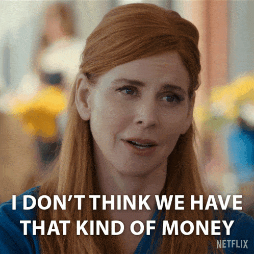 I Don'T Think We Have That Kind Of Money Dr Katherine Walter GIF - I Don'T Think We Have That Kind Of Money Dr Katherine Walter My Life With The Walter Boys GIFs