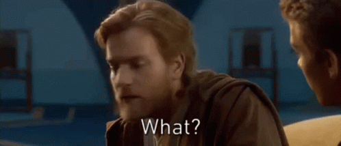 What Obi Wan Kenobi GIF - What Obi Wan Kenobi Anakin GIFs