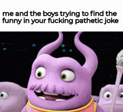You Are Not Funny Didnt Laugh GIF - You Are Not Funny Didnt Laugh Boov GIFs