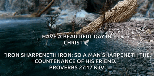 a picture of a river with the words have a beautiful day in christ on it