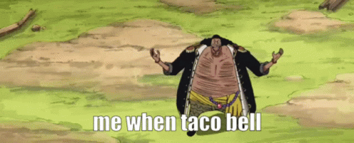 Hot Dilf Taco Bell GIF - Hot Dilf Taco Bell One Piece GIFs