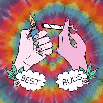 a tie dye background with two hands holding a lighter and a cigarette with the words best buds in a speech bubble