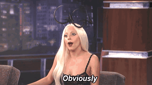 lady gaga says obviously while wearing a horned headband