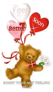 a teddy bear is holding a bouquet of flowers and two balloons that say `` better soon '' .