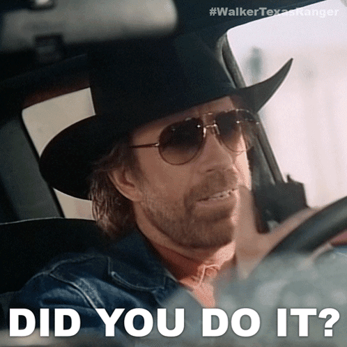 Did You Do It Cordell Walker GIF - Did You Do It Cordell Walker Walker Texas Ranger GIFs