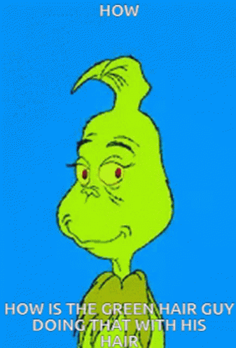 How Grinch GIF - How Grinch What GIFs