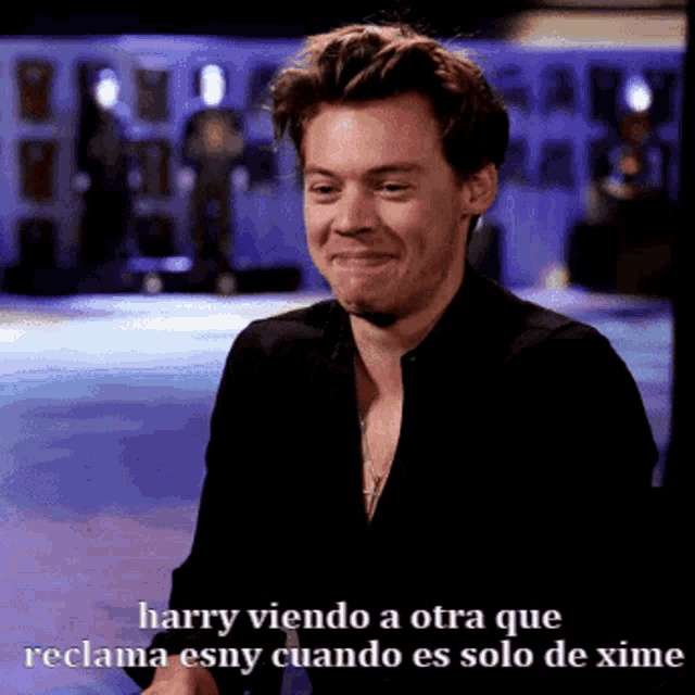 harry viendo a otra que reclamo esny cuando es solo de xime