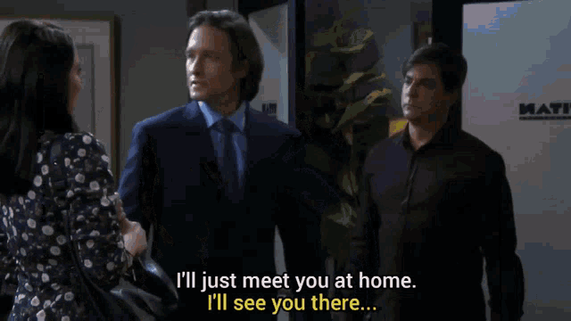 a man in a suit and tie says " i 'll just meet you at home "