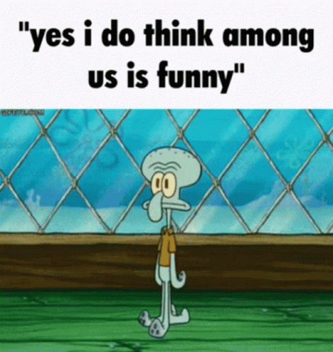 Stop Laughing At Among Us I Hate This Unfunny GIF - Stop Laughing At Among Us I Hate This Unfunny You Are Unfunny GIFs