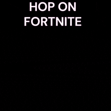 a cartoon rabbit with the words hop on fortnite written on it