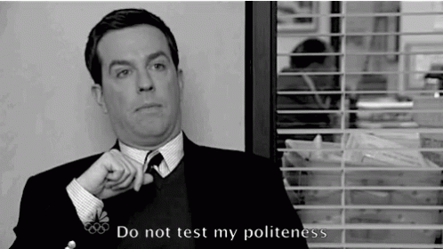 Polite The Office GIF - Polite The Office Dont Test Me GIFs