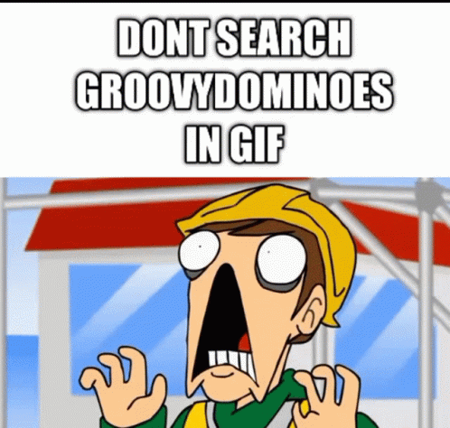 Dont Search Groovy Dominoes GIF - Dont Search Groovy Dominoes Groovy Dominoes52 GIFs