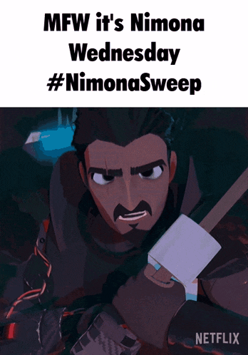 a cartoon of a man holding a sword with the words mfw it 's nimona wednesday #nimonasweep