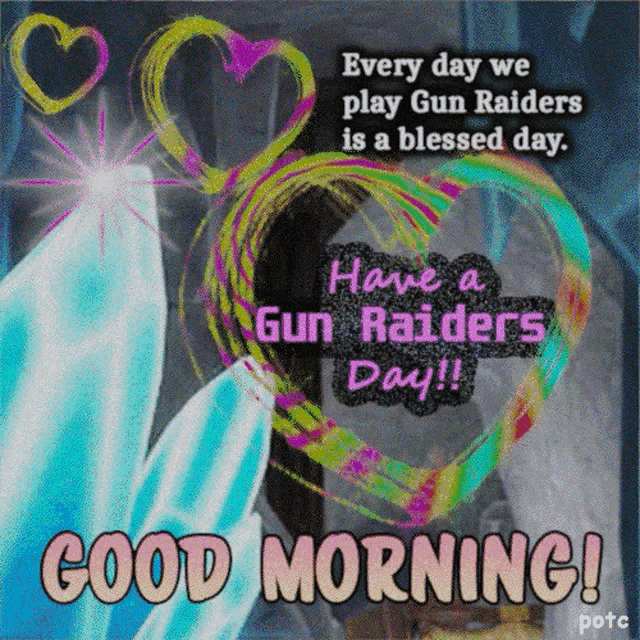 Gun Raiders Blessed Day GIF - Gun Raiders Blessed Day Good Morning GIFs