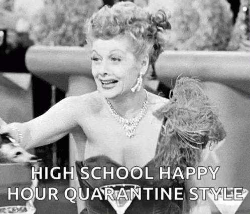 Lucille Ball Happy Hour GIF - Lucille Ball Happy Hour Quarantine Style GIFs