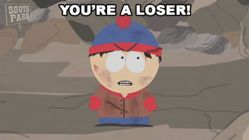 Youre A Loser Stan Marsh GIF - Youre A Loser Stan Marsh South Park GIFs