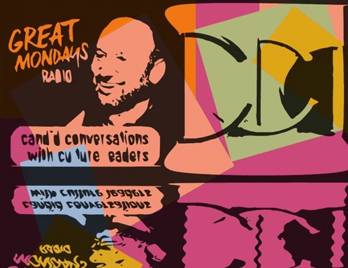 an advertisement for great mondays radio shows a man talking