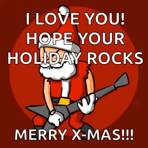 a cartoon of santa claus holding a guitar with the words " i love you hope your holiday rocks merry x-mas "