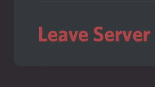 Leave Server GIF - Leave Server GIFs