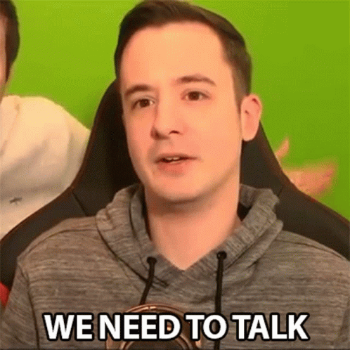We Need To Talk Lets Talk GIF - We Need To Talk Lets Talk Private Conversation GIFs