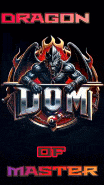 a poster for dragon dom of master with a dragon on it