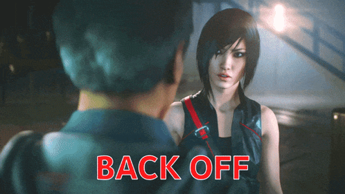 a man and a woman are looking at each other with the words back off in red letters
