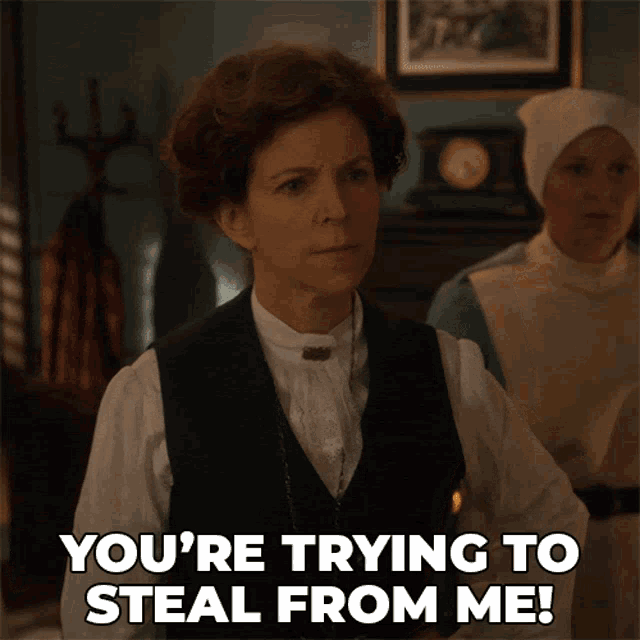 Youre Trying To Steal From Me Murdoch Mysteries GIF - Youre Trying To Steal From Me Murdoch Mysteries You Want What I Have GIFs