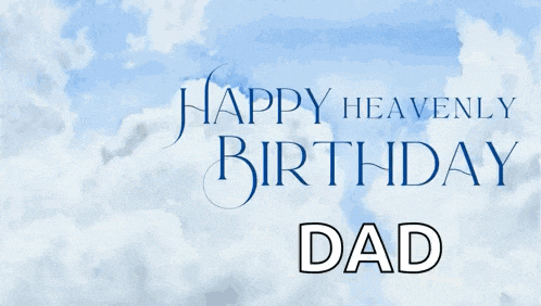a happy heavenly birthday card for dad