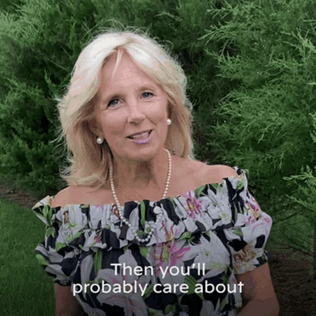 Then Youll Probably Care About The Election On November3rd Jill Biden GIF - Then Youll Probably Care About The Election On November3rd Jill Biden Dr Biden GIFs