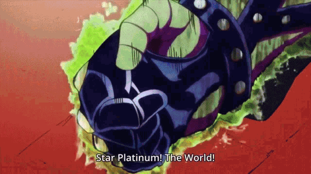 a close up of a hand with the words star platinum the world written below it