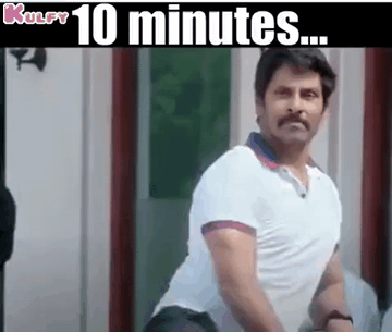 10 Minutes.Gif GIF - 10 Minutes Vikram Saamy GIFs