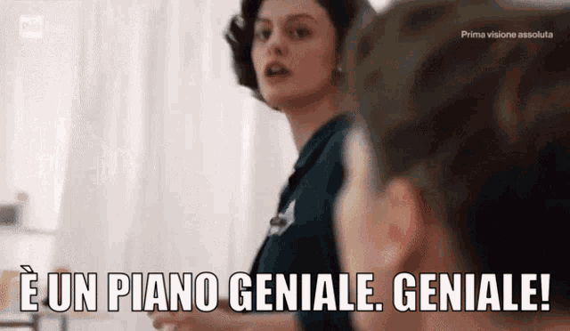 a woman says e un piano geniale geniale while standing next to a man
