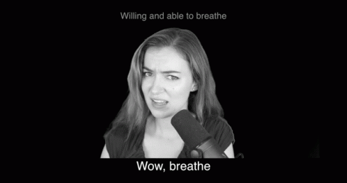 Breathe Just Give Up GIF - Breathe Just Give Up Malinda GIFs