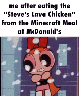 a cartoon of a girl with a red bow says me after eating the " steve 's lava chicken "