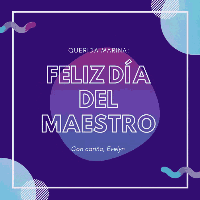 Feliz Dia Del Maestro Happy Teachers Day GIF - Feliz Dia Del Maestro Happy Teachers Day Con Cariño Evelyn GIFs