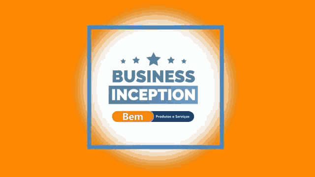 a sign that says business inception bem on an orange background