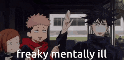 a group of anime characters are giving each other a high five and the words `` freaky mentally ill '' .
