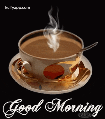 a cup of coffee with steam coming out of it and the words good morning gina