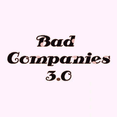 a logo that says bad companies 3.0 on a pink background