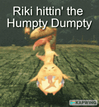 a screenshot of a video game with the words riki hittin ' the humpty dumpty above it