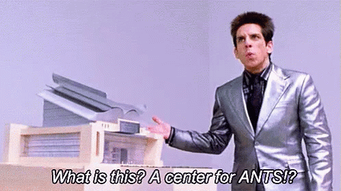 A Center For Ants Zoolander GIF