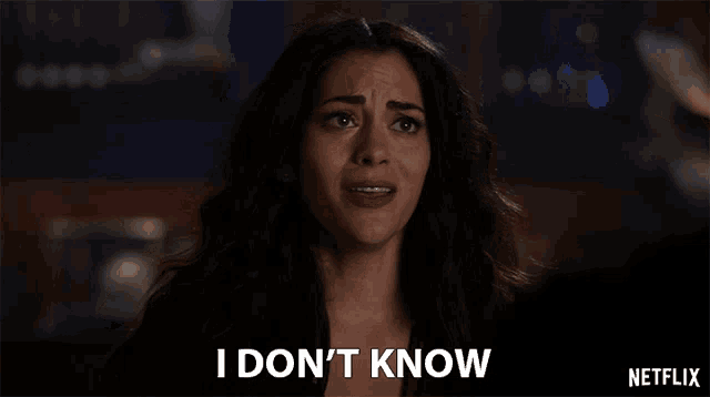 a woman says i do n't know in a netflix ad