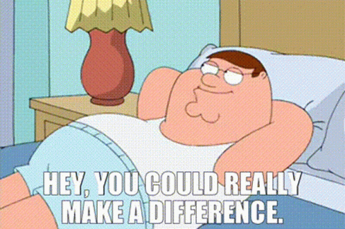 Family Guy Peter Griffin GIF - Family Guy Peter Griffin Hey You Could Really Make A Difference GIFs