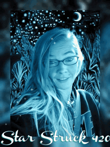 a picture of a woman with the words star struck 420